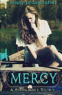 Mercy: A Gargoyle Story (Paperback)