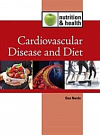 Cardiovascular Disease and Diet (Library Binding)