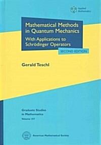 Mathematical Methods in Quantum Mechanics (Hardcover, 2nd)