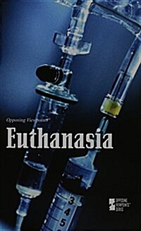 Euthanasia (Library Binding)