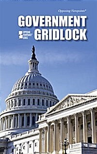 Government Gridlock (Library Binding)