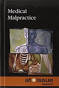 Medical Malpractice (Library Binding)