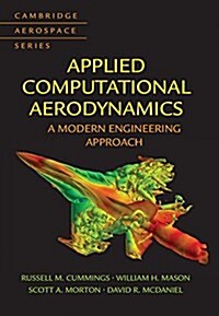 Applied Computational Aerodynamics : A Modern Engineering Approach (Hardcover)