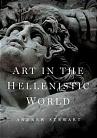 Art in the Hellenistic World : An Introduction (Paperback)