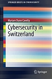 Cybersecurity in Switzerland (Paperback)