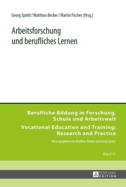 Arbeitsforschung Und Berufliches Lernen (Hardcover)