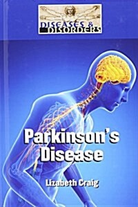 Parkinsons Disease (Library Binding)