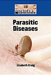 Parasitic Diseases (Library Binding)