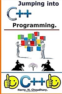 Jumping Into C++ Programming. (Paperback)