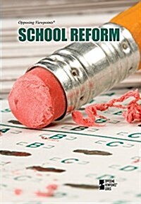 School Reform (Library Binding)