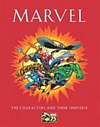 Marvel: The Characters and Their Universe (Hardcover)