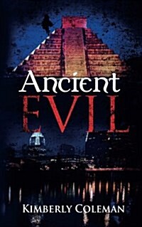 Ancient Evil: Aztec Vampires (Paperback)