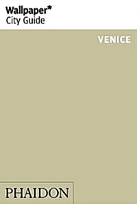 Wallpaper* City Guide Venice 2015 (Paperback)