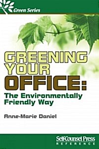 Greening Your Office: Strategies That Work (Paperback)