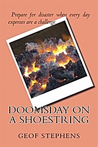 Doomsday on a Shoestring (Paperback)