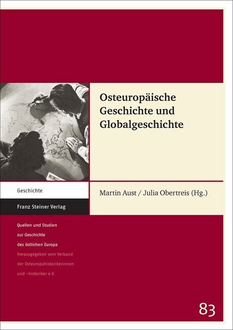 Osteuropaische Geschichte Und Globalgeschichte (Paperback)