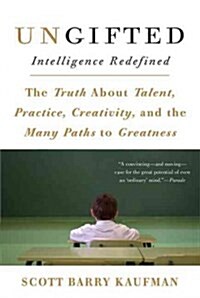 Ungifted: Intelligence Redefined (Paperback)