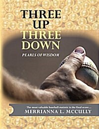 Three Up - Three Down: Pearls of Wisdom (Paperback)