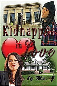 Kidnapped in Love (Paperback)