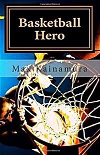 Basketball Hero (Paperback)