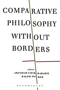 Comparative Philosophy Without Borders (Hardcover)