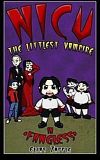 NICU - The Littlest Vampire: In Fangless (Paperback)