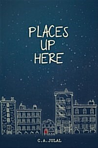 Places Up Here (Paperback)