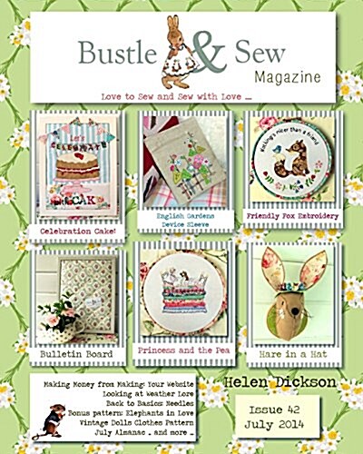 Bustle & Sew Magazine July 2014: Issue 42 (Paperback)