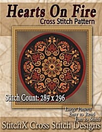 Hearts on Fire Cross Stitch Pattern (Paperback)