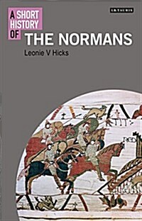A Short History of the Normans (Paperback)