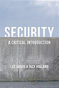 Security : A Critical Introduction (Hardcover)