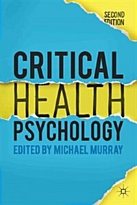 Critical Health Psychology (Paperback, 2nd ed. 2015)