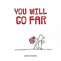 You Will Go Far (Hardcover)