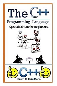 The C++ Programming Language: : Special Edition for Beginners. (Paperback)