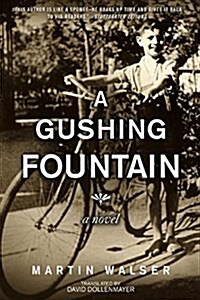 A Gushing Fountain (Hardcover)