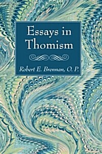 Essays in Thomism (Paperback)