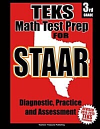 Teks 3rd Grade Math Test Prep for Staar (Paperback)