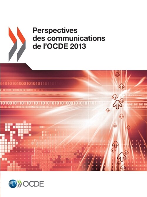 Perspectives Des Communications De Locde 2013 (Paperback)