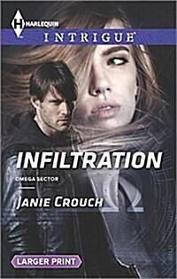 Infiltration (Paperback, Large Print)