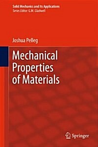 Mechanical Properties of Materials (Paperback, 2013)