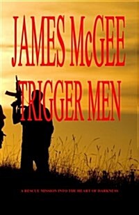 Trigger Men (Paperback)