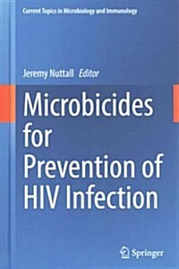 Microbicides for Prevention of HIV Infection (Hardcover, 2014)