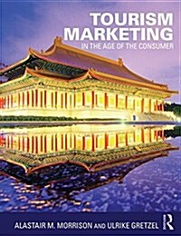 Tourism Marketing : In the Age of the Consumer (Hardcover)