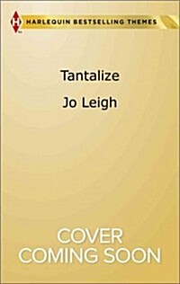 Tantalize (Mass Market Paperback)