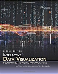 Interactive Data Visualization: Foundations, Techniques, and Applications (Hardcover, 2)