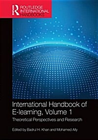 International Handbook of E-Learning Volume 1 : Theoretical Perspectives and Research (Hardcover)