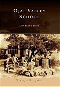 Ojai Valley School (Paperback)