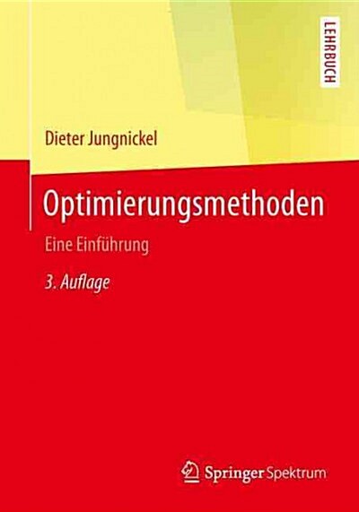 Optimierungsmethoden: Eine Einf?rung (Paperback, 3, 3., Neu Bearb.)