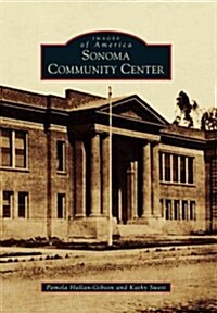 Sonoma Community Center (Paperback)