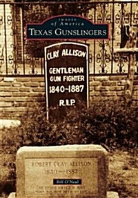Texas Gunslingers (Paperback)